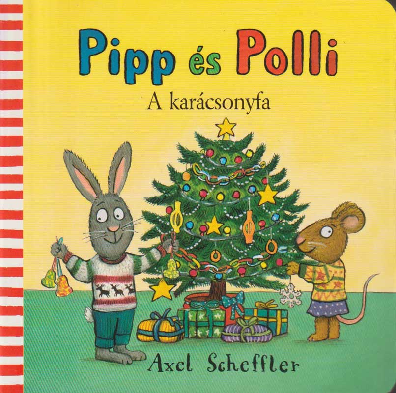 Pipp és Polli A karácsonyfa