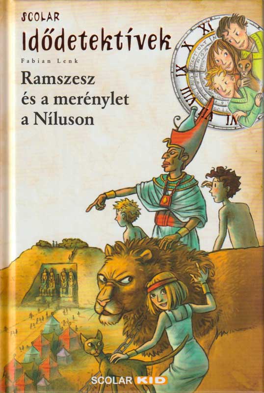Idődetektívek 25. Ramszesz és a merénylet a Níluson