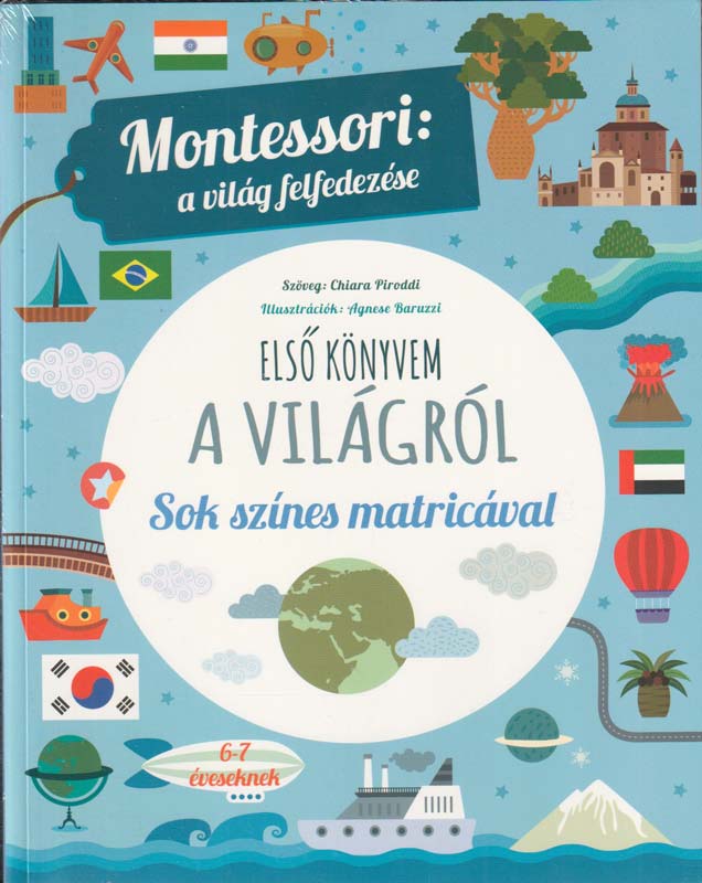 Montessori: a világ felfedezése – Első könyvem a világról