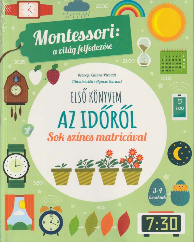 Montessori: a világ felfedezése – Első könyvem az időről