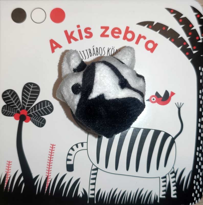 A kis zebra – Ujjbábos könyv