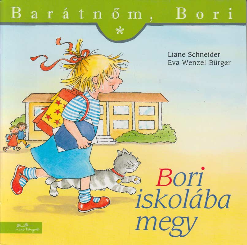 Bori iskolába megy – Barátnőm, Bori