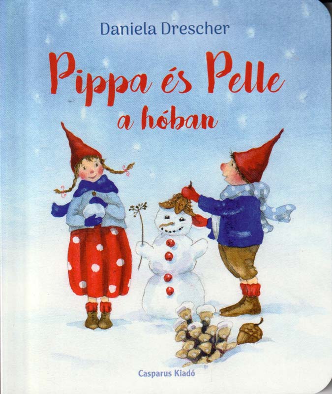 Pippa és Pelle a hóban