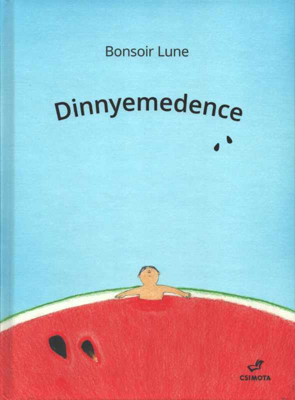 Dinnyemedence Dinnyemedence