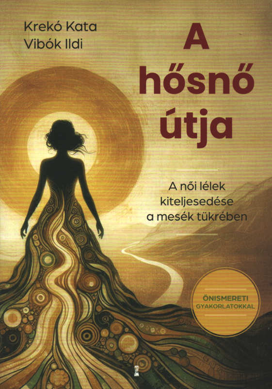 A hősnő útja A hősnő útja