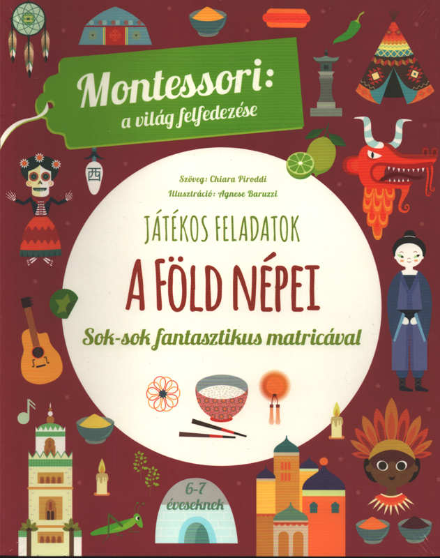 Montessori: A világ felfedezése – A Föld népei Montessori: A világ felfedezése – A Föld népei
