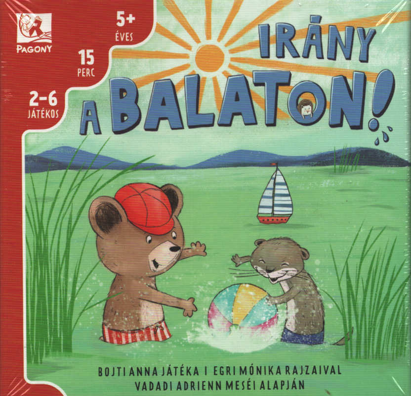 Irány a Balaton! Irány a Balaton!