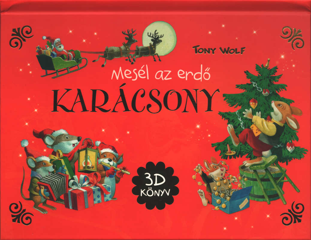 Mesél az erdő – Karácsony – 3D könyv Mesél az erdő – Karácsony – 3D könyv