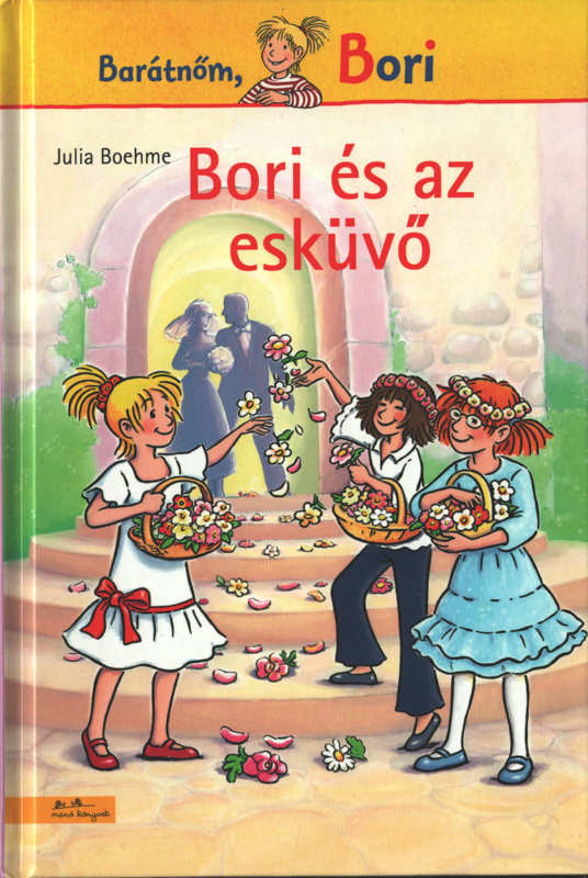Bori és az esküvő Bori és az esküvő