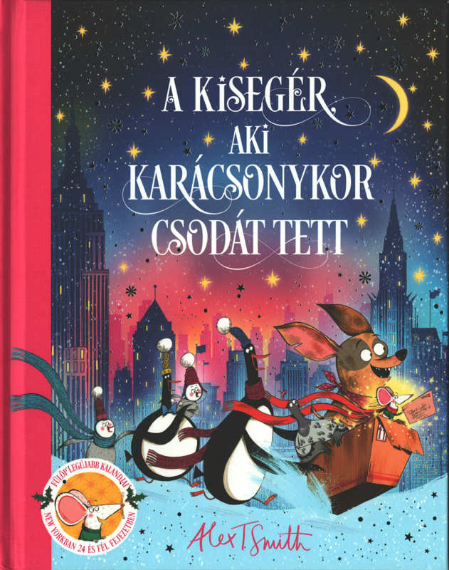 A kisegér, aki karácsonykor csodát tett A kisegér, aki karácsonykor csodát tett