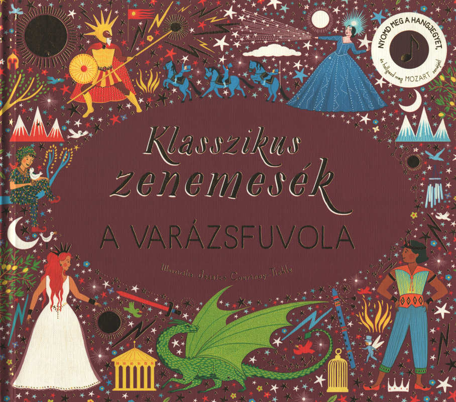 Klasszikus zenemesék: A varázsfuvola Klasszikus zenemesék: A varázsfuvola