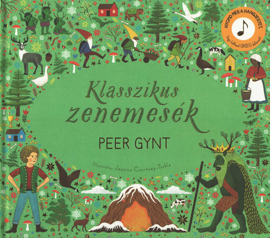 Klasszikus zenemesék: Peer Gynt Klasszikus zenemesék: Peer Gynt