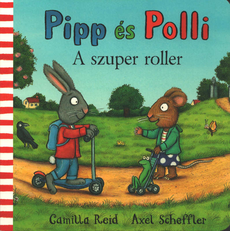 Pipp és Polli – A szuper roller – lapozó – kicsi méret Pipp és Polli – A szuper roller – lapozó – kicsi méret