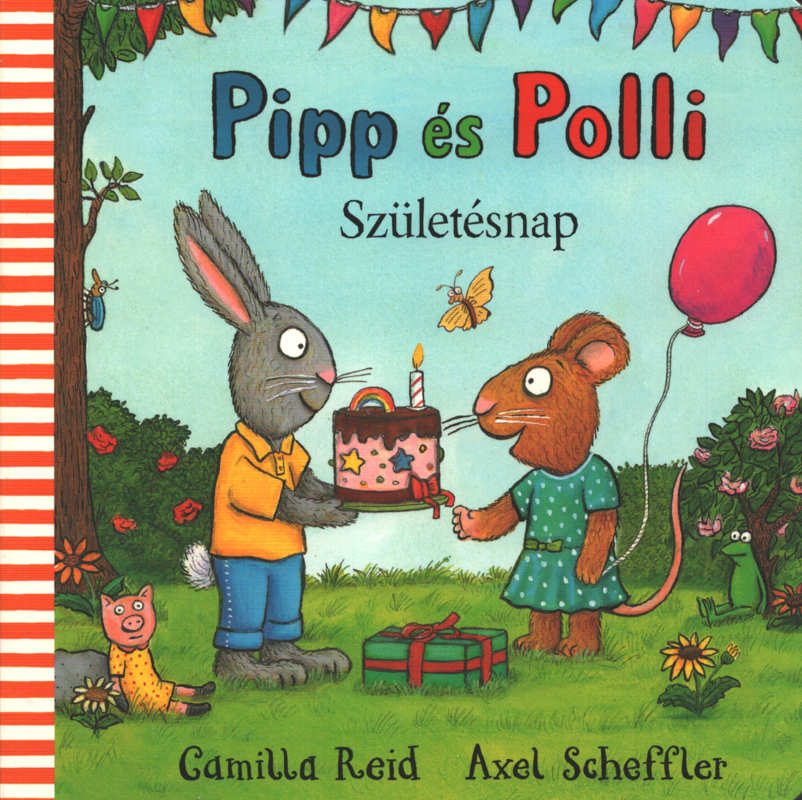 Pipp és Polli – Születésnap – lapozó – kicsi méret Pipp és Polli – Születésnap – lapozó – kicsi méret