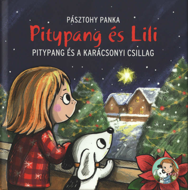 Pitypang és Lili – Pitypang és a karácsonyi csillag Pitypang és Lili – Pitypang és a karácsonyi csillag