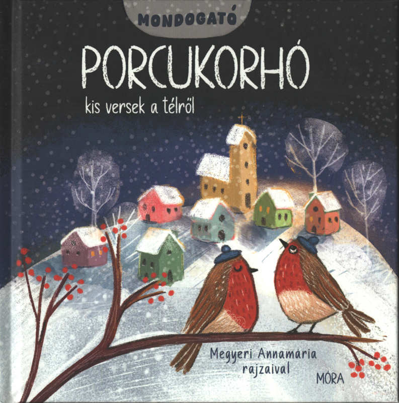 Porcukorhó – Kis versek a télről Porcukorhó – Kis versek a télről